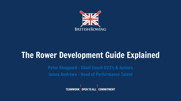 the rower development guide explained