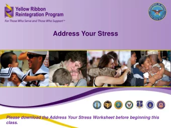 Address Your Stress  Please download the Address Your Stress Worksheet before beginning this  1