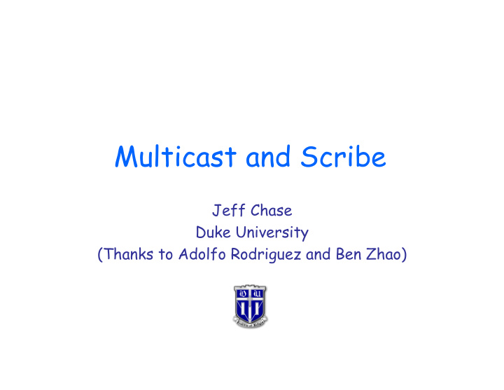 multicast and scribe