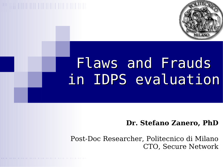 flaws and frauds flaws and frauds in idps evaluation in