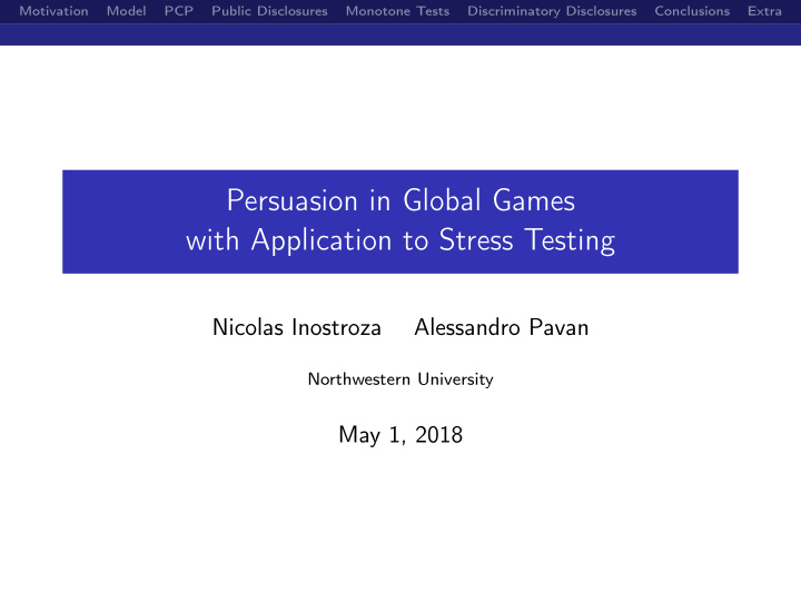 persuasion in global games with application to stress