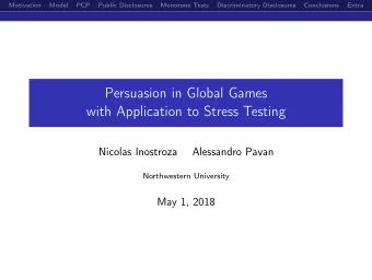 Persuasion in Global Games  with Application to Stress Testing  Nicolas Inostroza  Alessandro Pavan