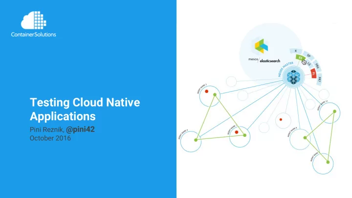 testing cloud native applications