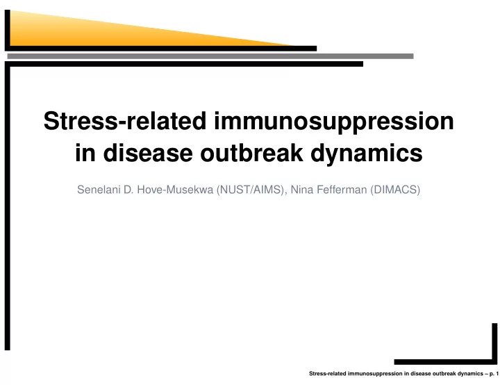 stress related immunosuppression in disease outbreak