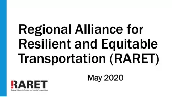 Transportation (RARET)  Ma  May 20  y 2020  20  Welcome!  Agenda Review    Welcome &amp;