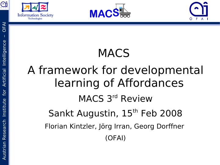 macs a framework for developmental learning of affordances