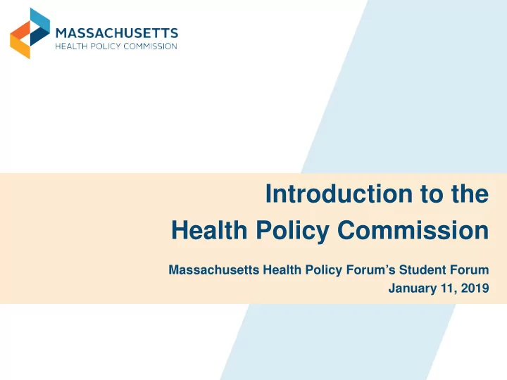 introduction to the health policy commission