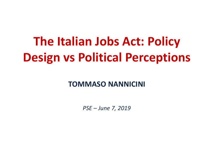the italian jobs act policy design vs political