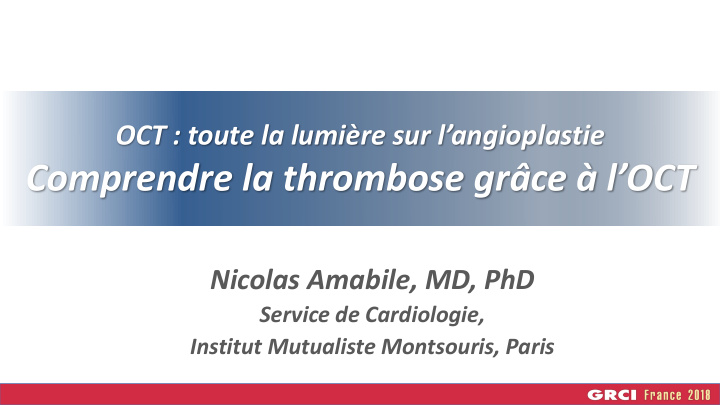 comprendre la thrombose gr ce l oct