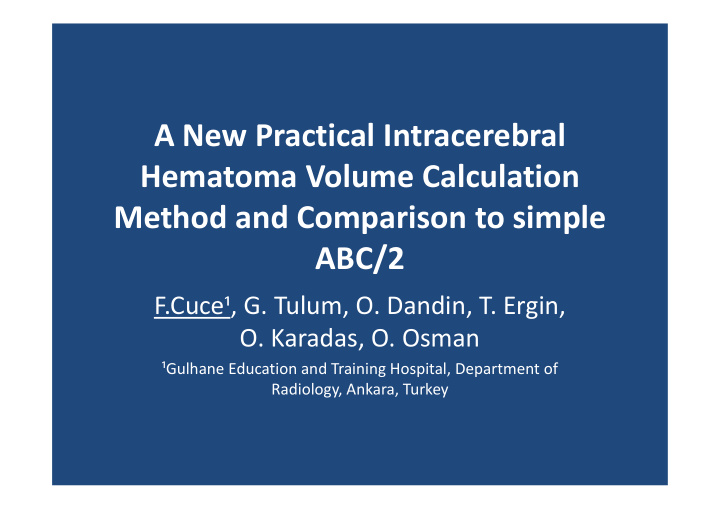 a new practical intracerebral hematoma volume calculation