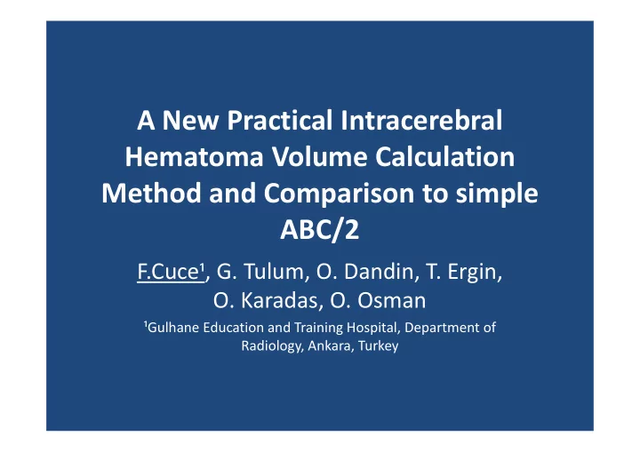 a new practical intracerebral hematoma volume calculation