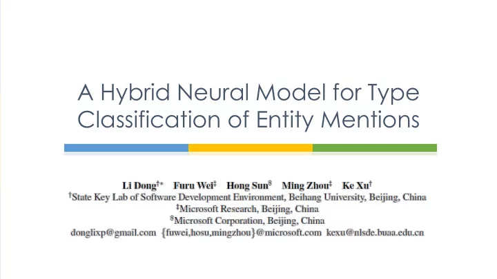 a hybrid neural model for type