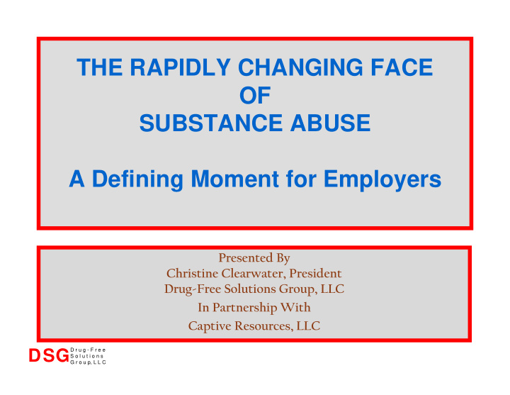 the rapidly changing face of substance abuse a defining