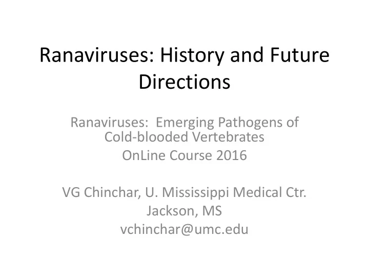 ranaviruses history and future