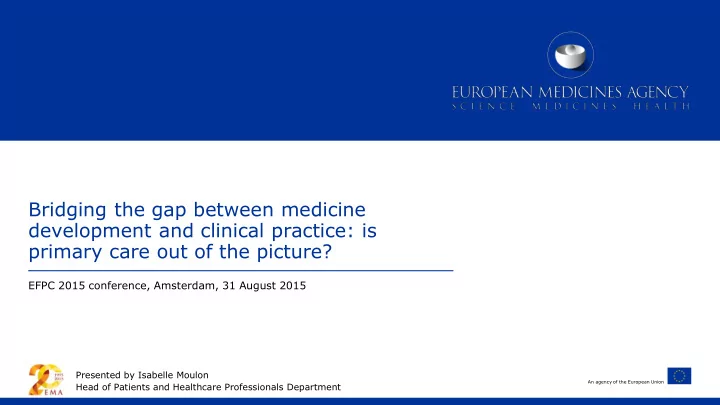 bridging the gap between medicine development and