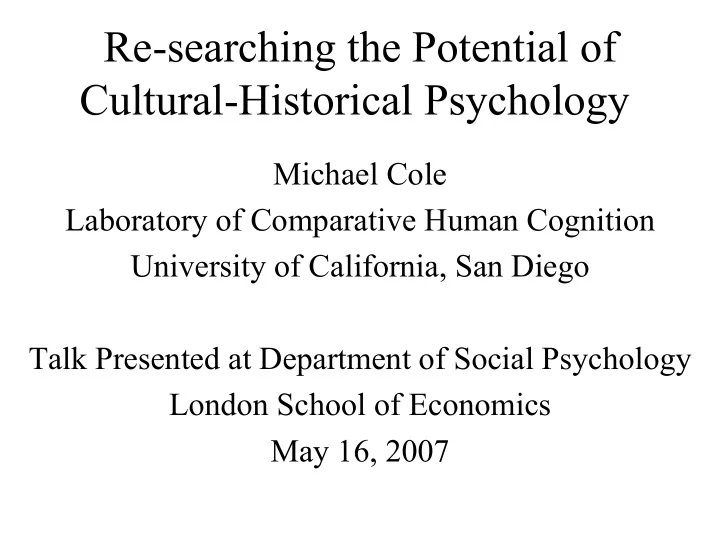 re searching the potential of cultural historical