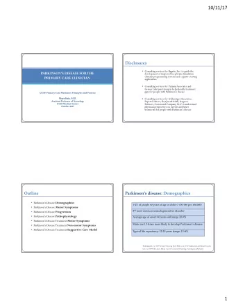 10/11/17  Disclosures  Consulting services for Bagatto, Inc. to guide the  PARKINSONS DISEASE