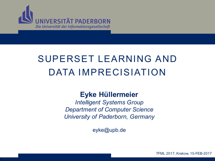 superset learning and data imprecisiation