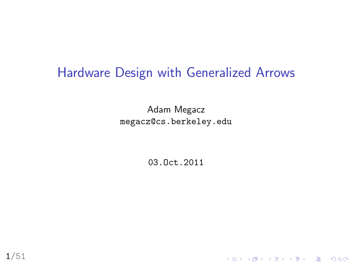 hardware design with generalized arrows