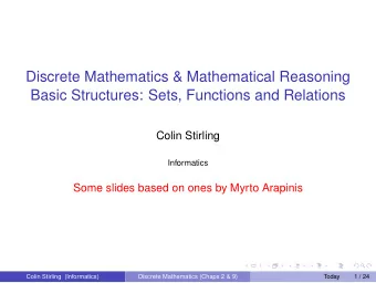Discrete Mathematics &amp; Mathematical Reasoning  Basic Structures: Sets, Functions and Relations