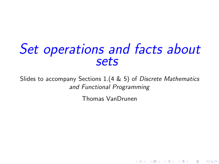 set operations and facts about sets