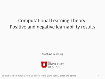Computational Learning Theory:  Positive and negative learnability results  Machine Learning  1