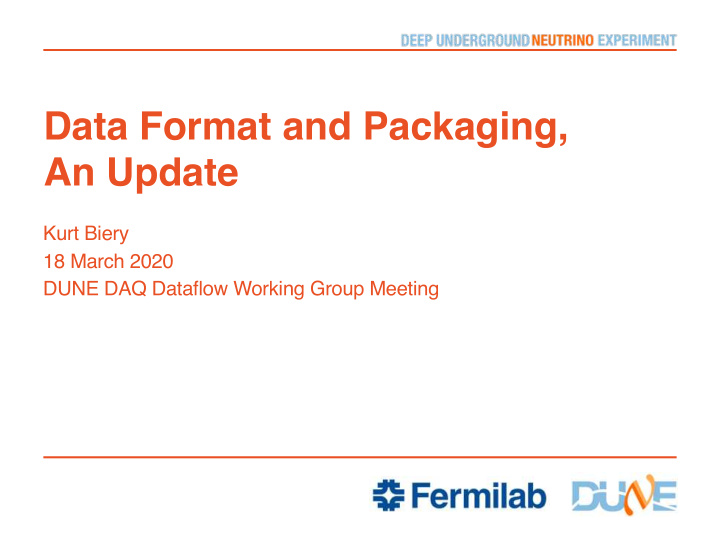 data format and packaging an update