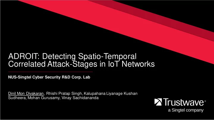 adroit detecting spatio temporal correlated attack stages