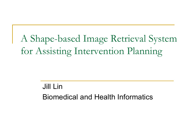 a shape based image retrieval system for assisting