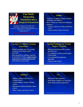 Case Study:  Case Study:  Outline  Outline  Integrating  Integrating  Current U.S. military