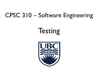Testing  Overview  Introduction (Proving and Testing)    Types of Testing    Unit,