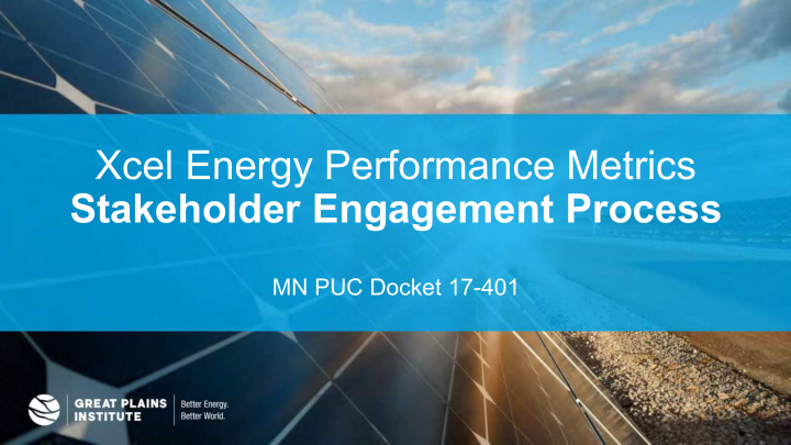 xcel energy performance metrics stakeholder engagement