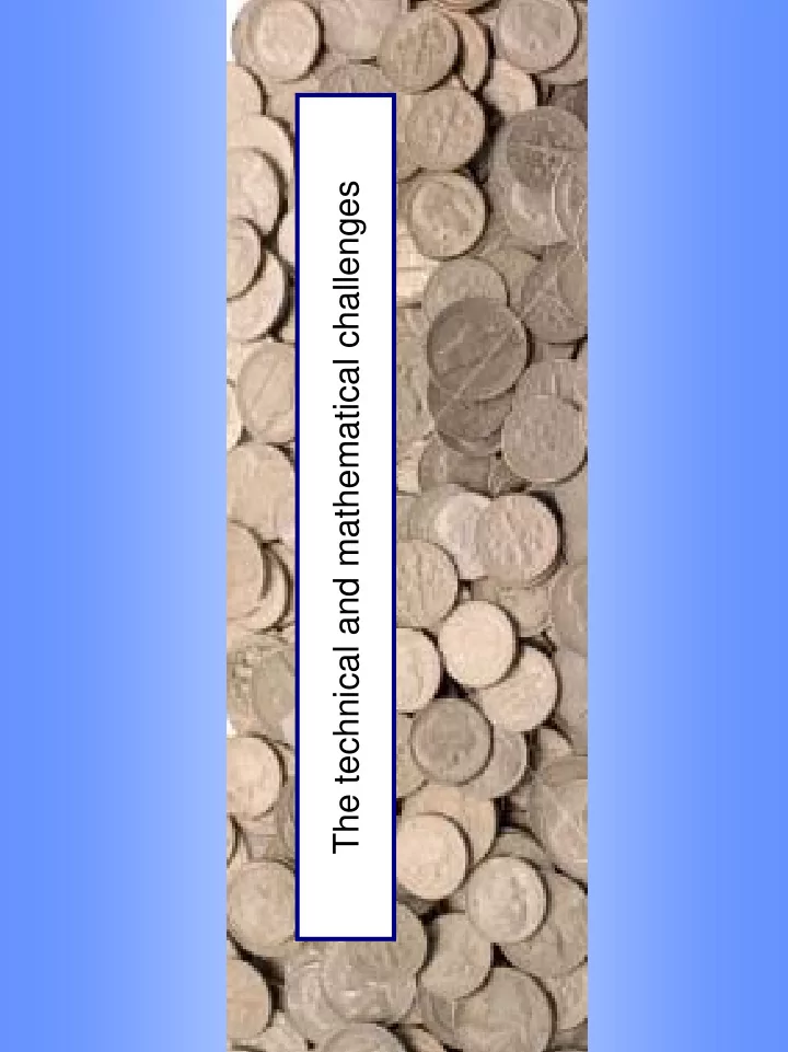 the technical and mathematical challenges what are the
