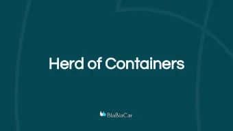 Herd of Containers  Sad DIF  Database Engineer  Herd of Containers:  PostgreSQL in containers at