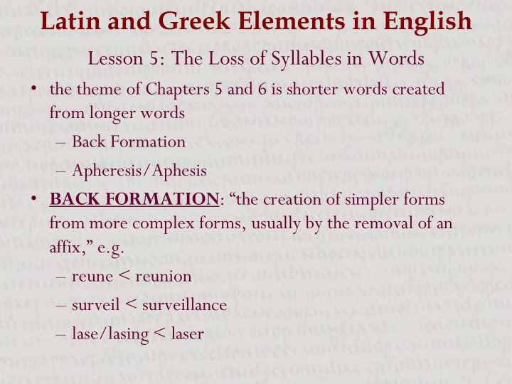 latin and greek elements in english