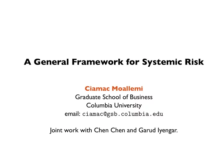 a general framework for systemic risk