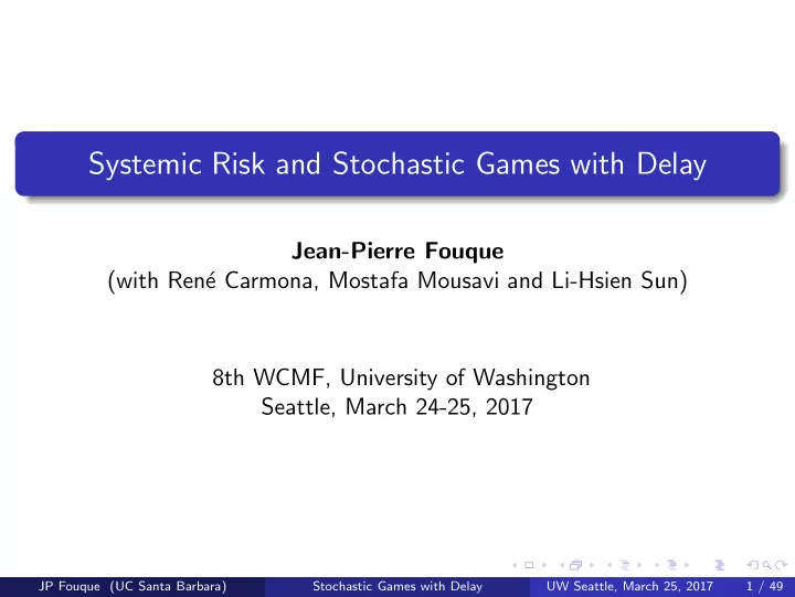systemic risk and stochastic games with delay