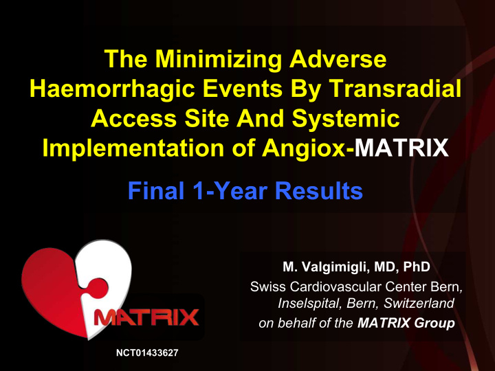 the minimizing adverse haemorrhagic events by transradial