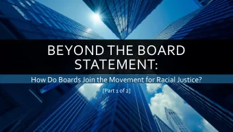 BEYOND THE BOARD  STATEMENT:  How Do Boards Join the Movement for Racial Justice?  [Part 1 of 2]