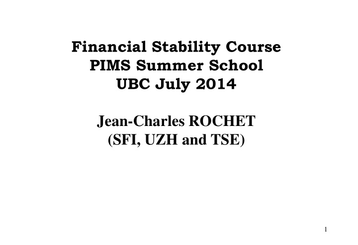 financial stability course pims summer school ubc july