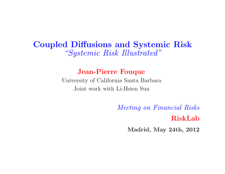 coupled diffusions and systemic risk systemic risk