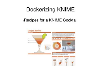 Dockerizing KNIME l Recipes for a KNIME Cocktail  PRECISESADS gathers a wide range of data from