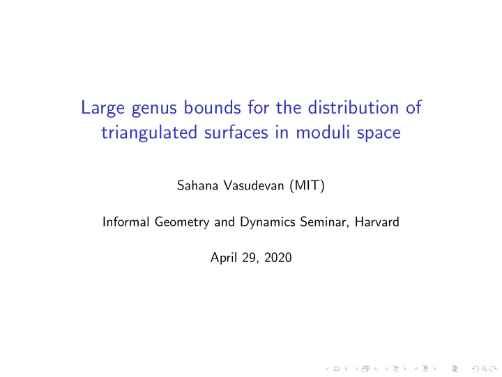 large genus bounds for the distribution of triangulated
