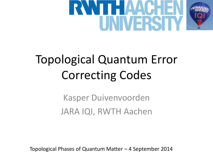 topological quantum error correcting codes