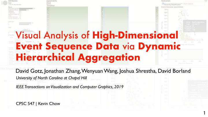 visual analysis of high dimensional event sequence data