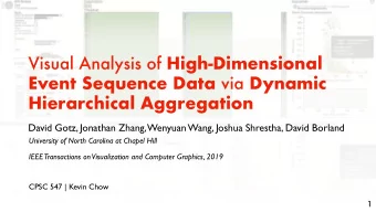 Visual Analysis of High-Dimensional Event Sequence Data via Dynamic  Hierarchical Aggregation