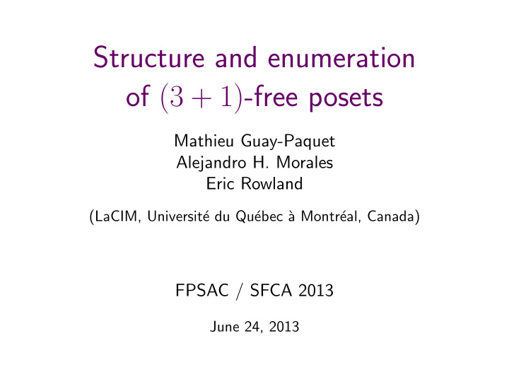 structure and enumeration of 3 1 free posets