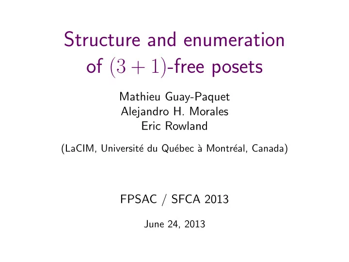 structure and enumeration of 3 1 free posets