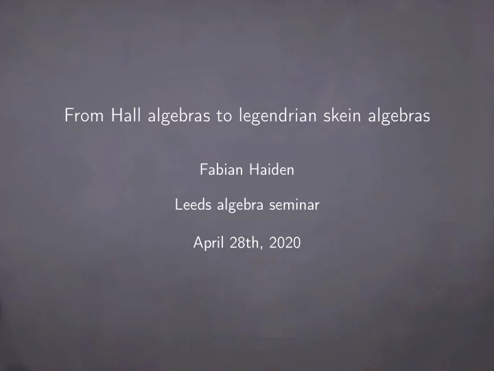 from hall algebras to legendrian skein algebras