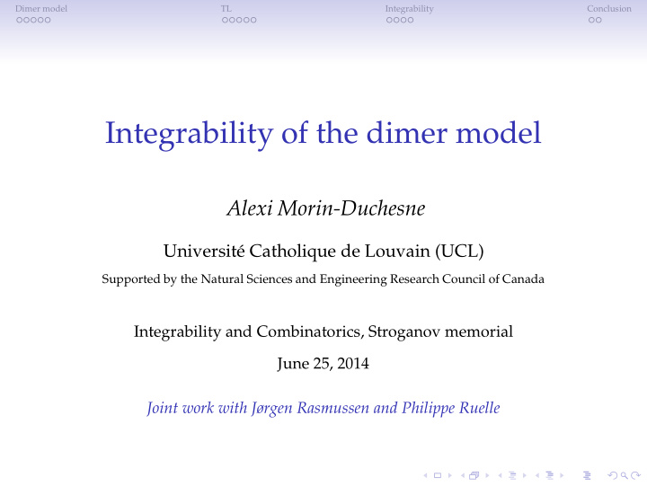 integrability of the dimer model